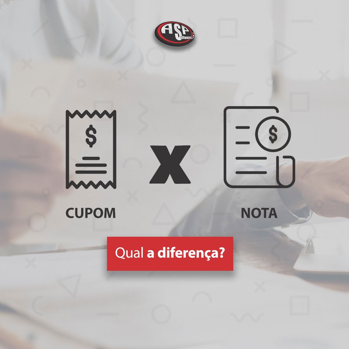 Cupom Fiscal x Nota Fiscal ? Qual a diferença?