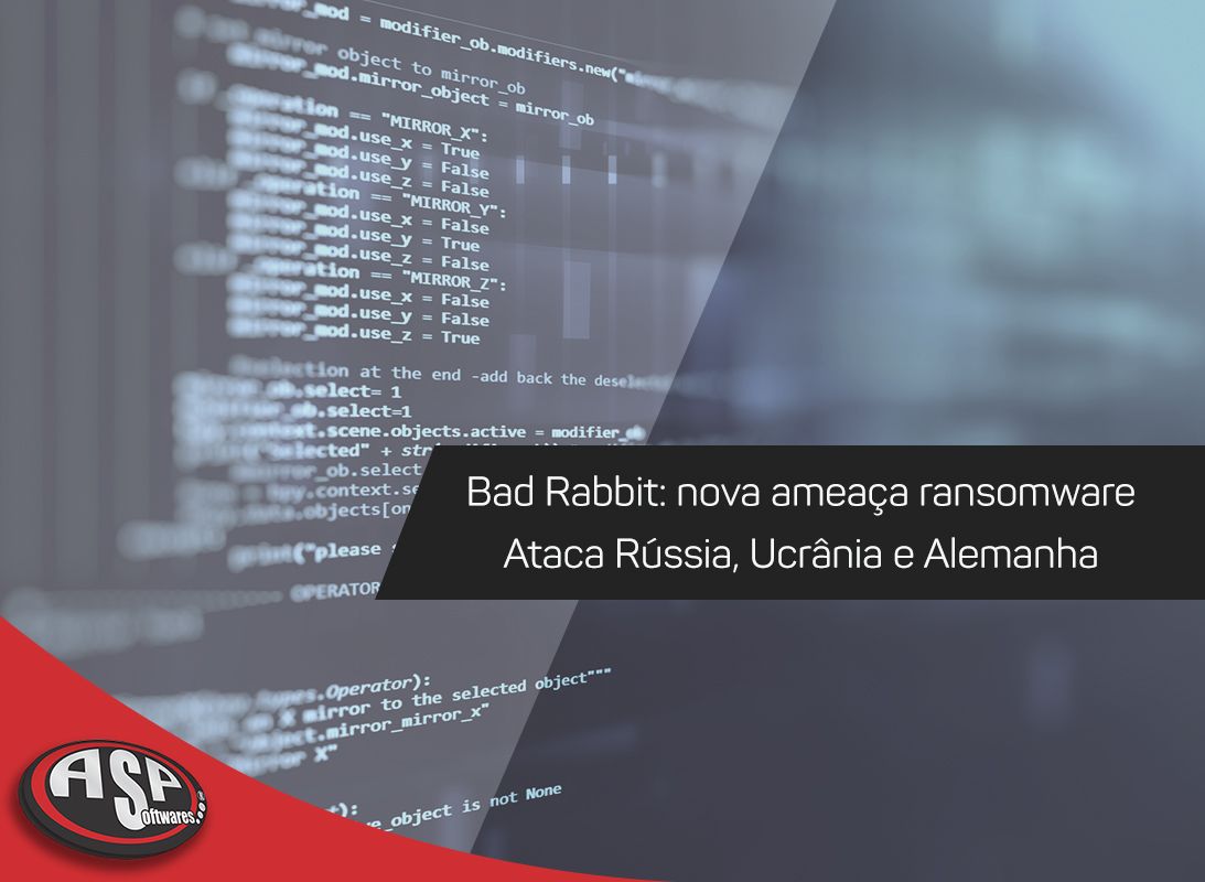 Bad Rabbit: nova ameaça ransomware atinje Rússia, Ucrânia e Alemanha