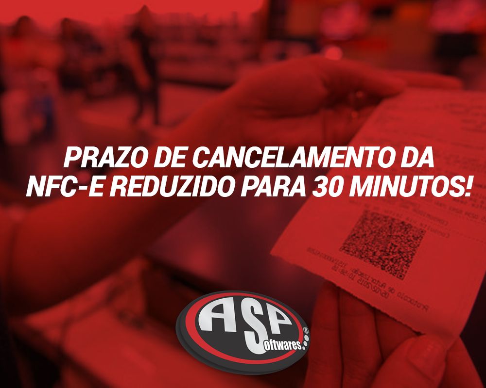 Prazo de cancelamento da NFC-E reduzido para 30 minutos